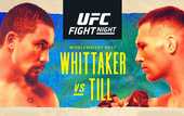 Уиттакер - Тилл: где смотреть трансляцию UFC Fight Night Уиттакер - Тилл: где смотреть трансляцию UFC Fight Night